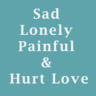 Sad Lonely Painful Hurt Love Quotes 아이콘