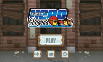 Super Hero Legend 截圖 1