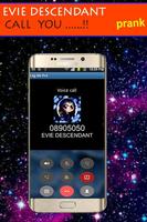 Fake call from Evie Descendant Affiche