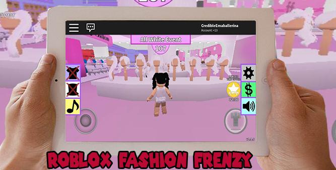 Guide Of Roblox Fashion Frenzy Game For Android Apk Download - roblox fashion frenzy game download
