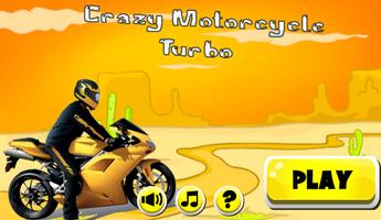 Crazy Motorcycle Turbo Affiche