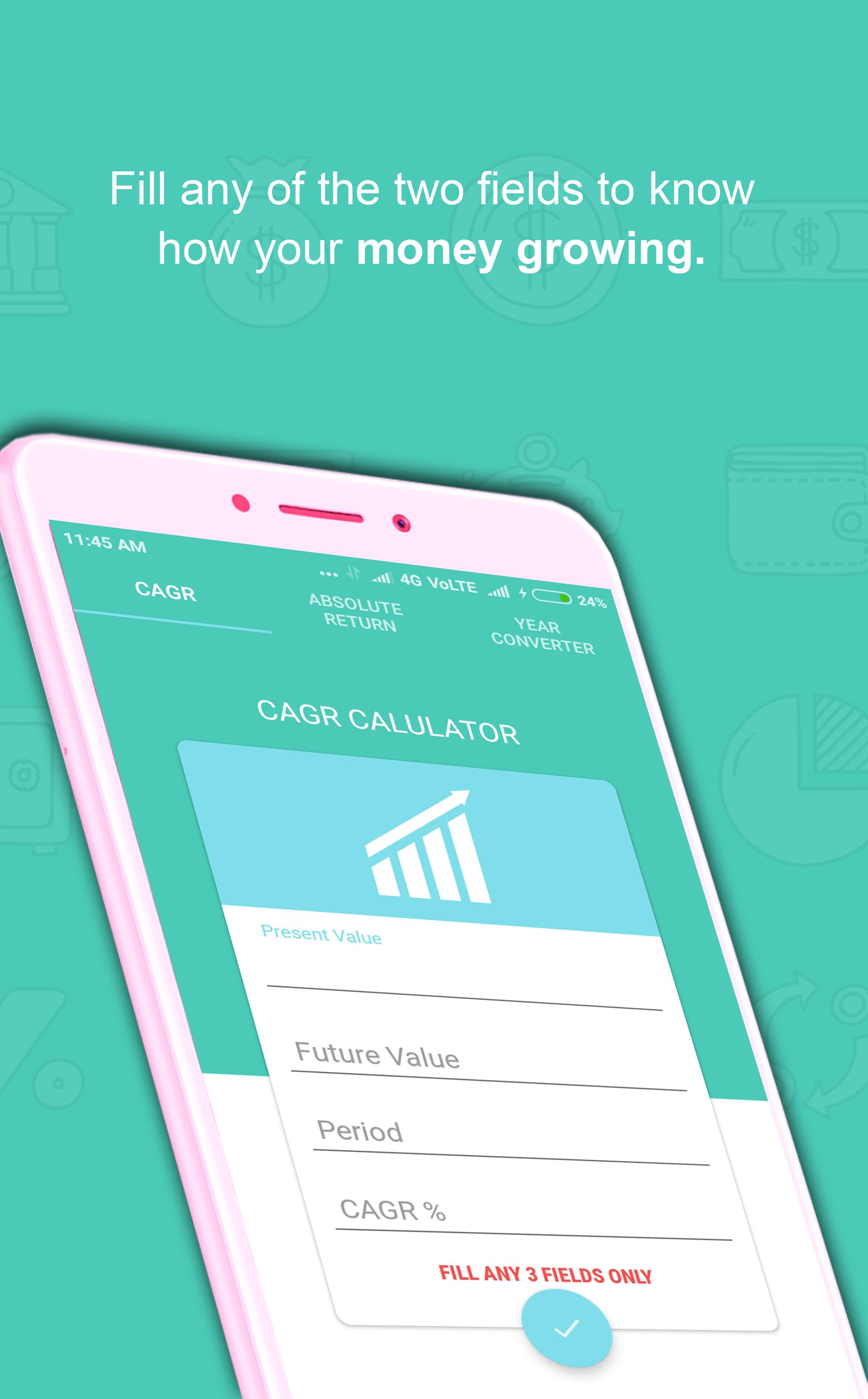 Cagr Absolute Year Calculator For Android Apk Cagr Absolute Year Calculator For