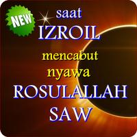 Malaikat Izroil Saat Mencabut Nyawa Rosulallah screenshot 1