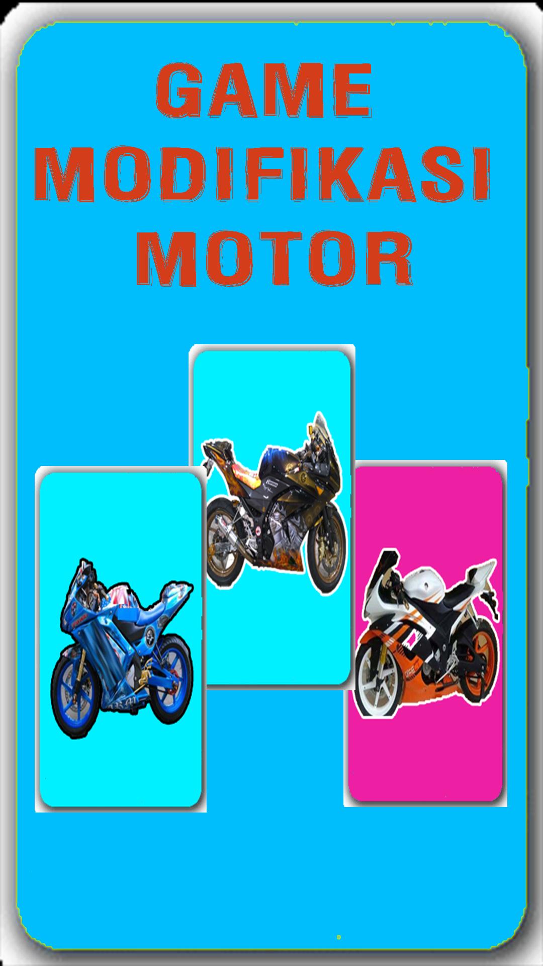 Game Modifikasi Motor For Android Apk Download