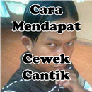 Cara Mendapatkan Cewek Cantik APK