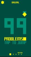 99 Problems Cartaz