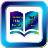 Illustrated Biblical Dictionary Online Free icône