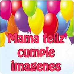 Mama feliz cumple imagenes 🎂