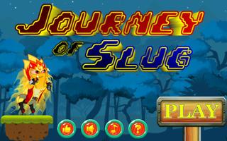 Journey of Slugs Affiche