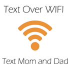 Text Mom and Dad - For Kids icon