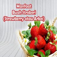 Manfaat Buah Stroberi (Strawberry atau Arbei) Affiche