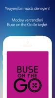 Buse on the GO poster