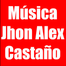 Musica Jhon Alex Castaño APK