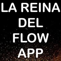 La reina del flow app الملصق