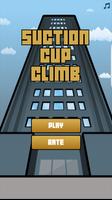 Suction Cup Climb poster