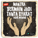 Mantra Main Judi Tanpa Syarat Agar Menang Ampuh APK