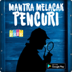 ”Mantra Melacak Pencuri Terampuh