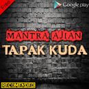 Mantra Ajian Tapak Kuda Tanpa Puasa Paling Ampuh APK