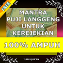 MANTRA PUJI LANGGENG UNTUK KEREJEKIAN APK