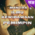 Mantra Ilmu Kewibawaan Pemimpin