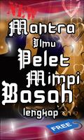 Mantra Ilmu Pelet  Mimpi Basah lengkap ảnh chụp màn hình 1