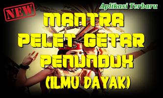 Mantra Pelet Getar Penunduk Dari Suku Dayak ภาพหน้าจอ 3