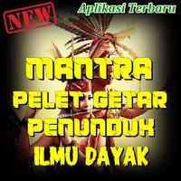 Poster Mantra Pelet Getar Penunduk Dari Suku Dayak