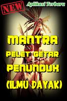 Mantra Pelet Getar Penunduk Dari Suku Dayak ภาพหน้าจอ 2