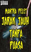 Mantra Pelet Jarak Jauh Tanpa Puasa Terlengkap capture d'écran 2