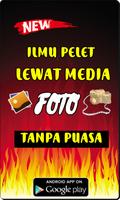 Ilmu Pelet Lewat Media Photo Tanpa Puasa পোস্টার