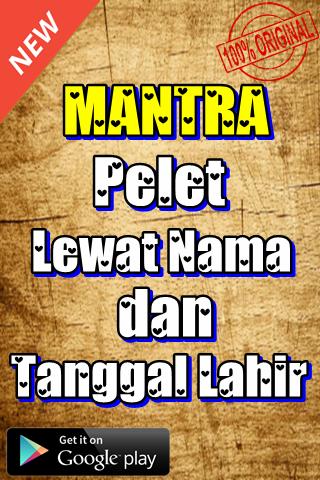 Mantra Pelet Lewat Nama Dan Tanggal Lahir For Android Apk Download