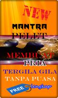 Mantra Pelet Membuat Pria Tergila Gila capture d'écran 1