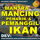 Mantra Mancing Dan Pemanggil Ikan Terlengkap APK