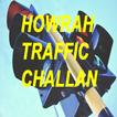 Howrah Traffic Challan/Howrah Traffic Case