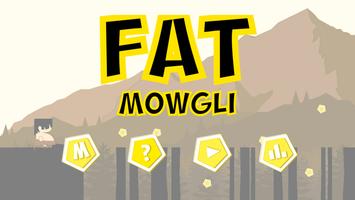 Fat Mowgli Affiche