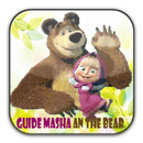 Guide Masha And The Bear APK