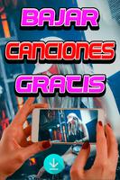 Poster Bajar Canciones Gratis