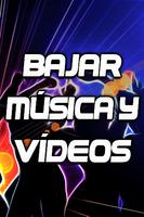 Bajar Musica y Videos Gratis mp3 mp4 Guide Fácil پوسٹر