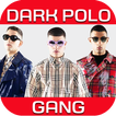 Dark Polo Gang Mp3