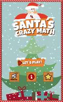 Santas Crazy Math poster