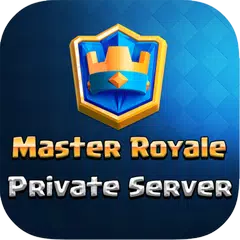 Master Royal - Private Server
