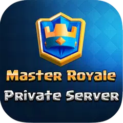 Master Royal - Private Server APK download