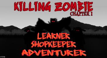 Killing Zombie : Chapter 1 capture d'écran 1