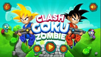 Clash Goku Zombie پوسٹر