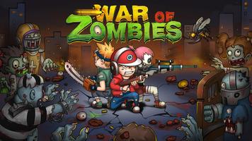 War of Zombies - Heroes Affiche
