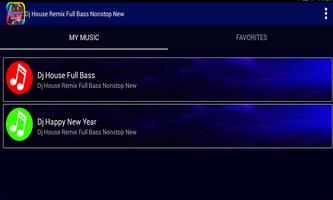 Dj House Remix Full Bass Nonstop New screenshot 1
