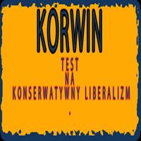 KORWIN Test na kons.liberalizm poster