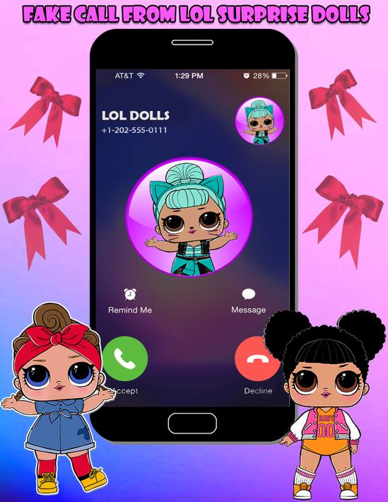 fake Call From LoL Surprise Dolls Eggs Big Sister for Android - APK