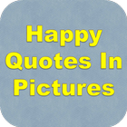 Happy Quotes In Pictures أيقونة