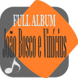 João Bosco e Vinícius letras completas do álbum